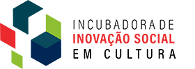 Incubadora de Inovação Social em Cultura